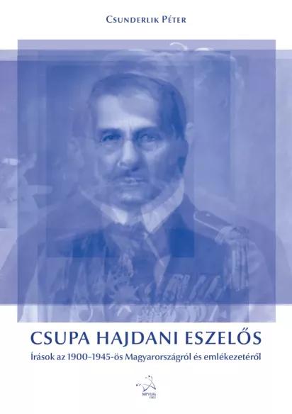Csupa hajdani eszelős (e-könyv)
