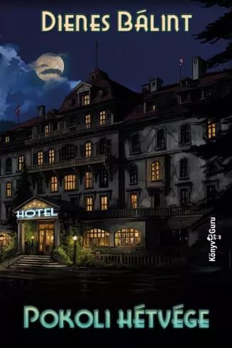 Pokoli hétvége (e-könyv)