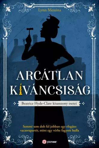 Arcátlan kíváncsiság (e-könyv)