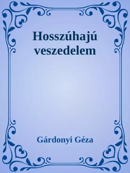 Hosszúhajú veszedelem (e-könyv)