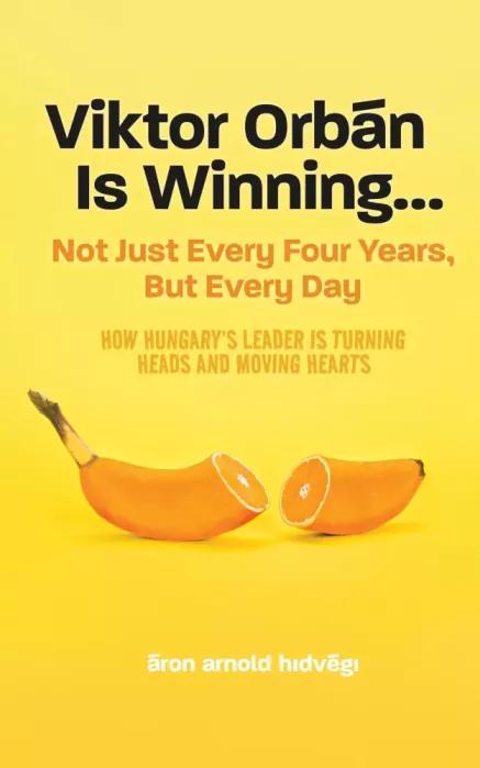 Viktor Orbán is winning… (e-könyv)