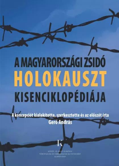 A magyarországi zsidó holokauszt kisenciklopédiája (e-könyv)