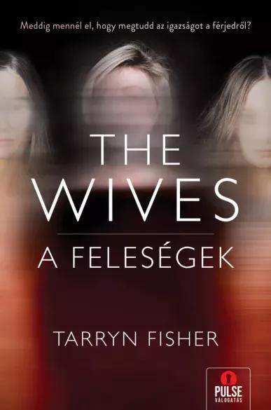 The Wives – A Feleségek (e-könyv)
