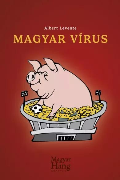 Magyar vírus (e-könyv)