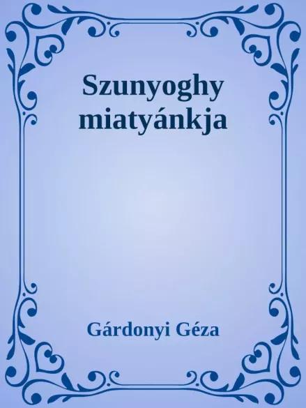 Szunyoghy miatyánkja (e-könyv)