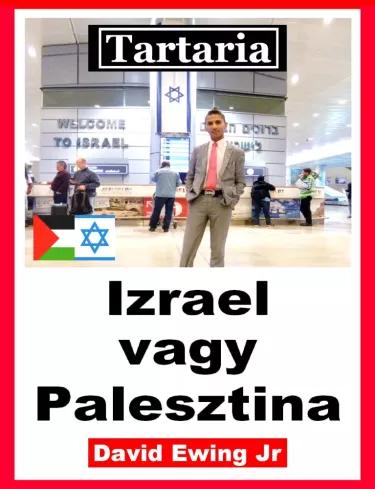 Tartaria - Izrael vagy Palesztina (e-könyv)