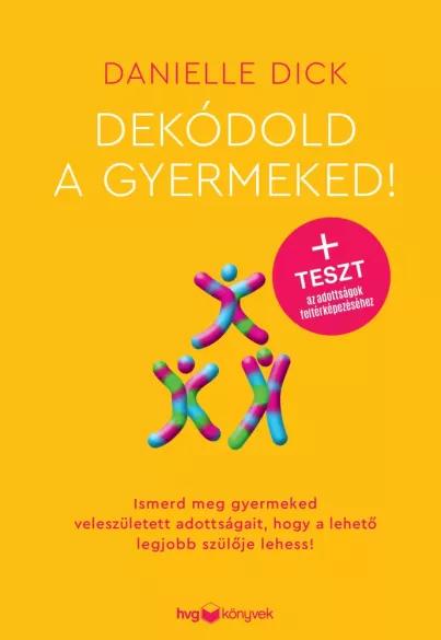 Dekódold a gyermeked! (e-könyv)