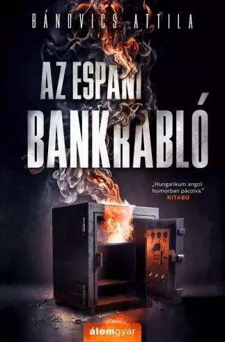 Az espani bankrabló (e-könyv)