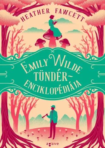 Emily Wilde tündérenciklopédiája (e-könyv)
