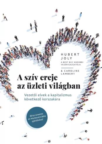 A szív ereje az üzleti világban (e-könyv)