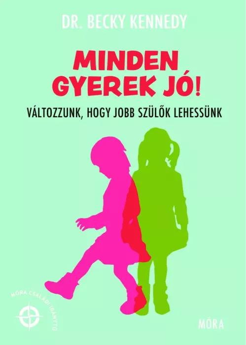 Minden gyerek jó (e-könyv)