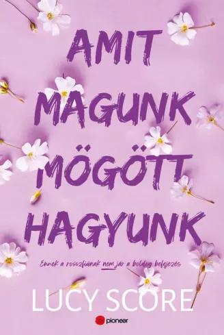 Amit magunk mögött hagyunk (e-könyv)