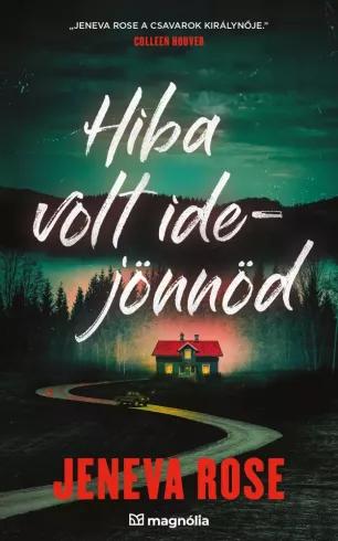 Hiba volt idejönnöd (e-könyv)