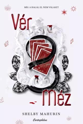 Vér &amp; Méz (e-könyv)