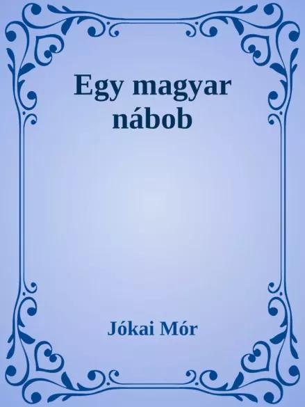 Egy magyar nábob (e-könyv)