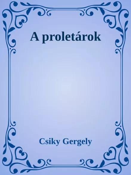 A proletárok (e-könyv)