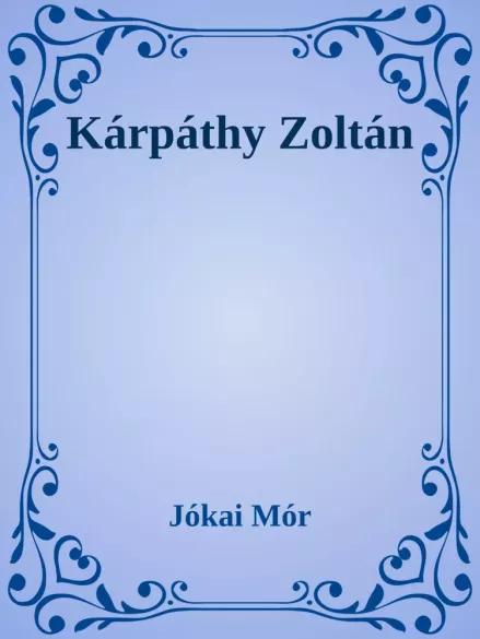 Kárpáthy Zoltán (e-könyv)
