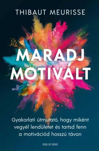Maradj motivált (e-könyv)