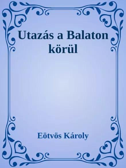 Utazás a Balaton körül (e-könyv)