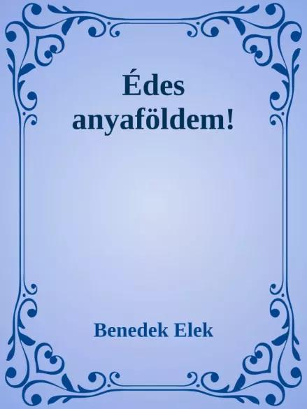 Édes anyaföldem! (e-könyv)
