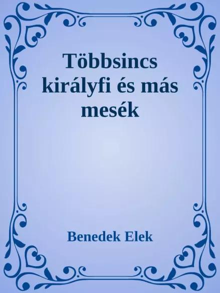 Többsincs királyfi és más mesék (e-könyv)