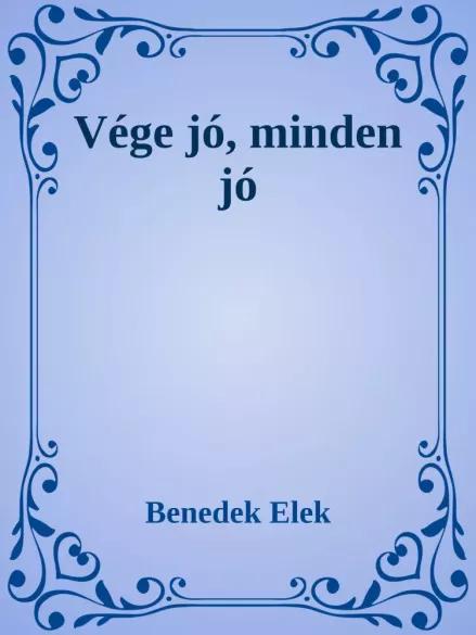 Vége jó, minden jó (e-könyv)