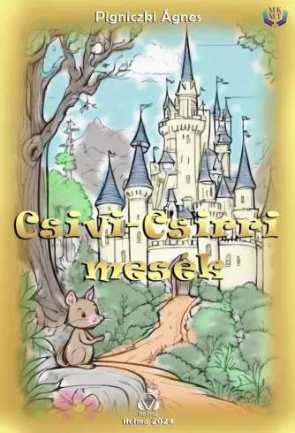 Csivi-Csirri mesék (e-könyv)