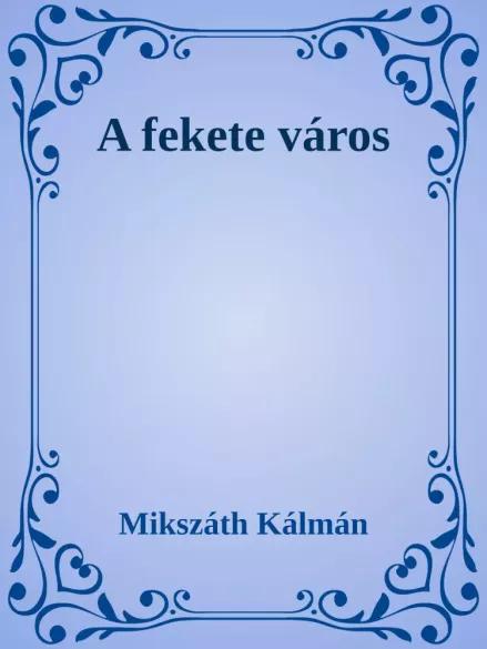 A fekete város (e-könyv)