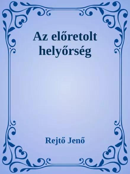 Az előretolt helyőrség (e-könyv)