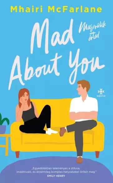 Mad About You – Megőrülök érted (e-könyv)