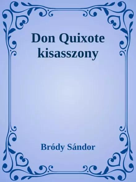 Don Quixote kisasszony (e-könyv)