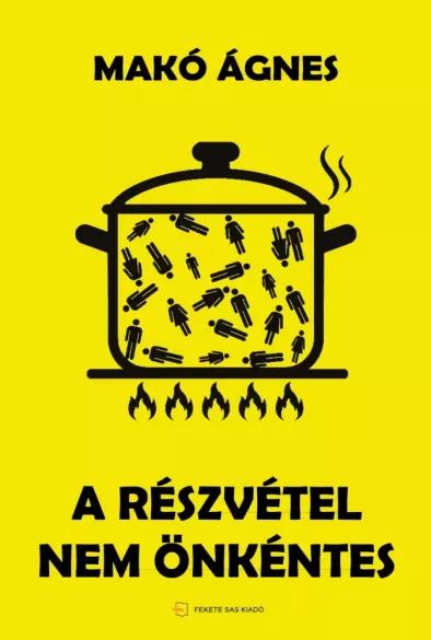 A részvétel nem önkéntes (e-könyv)
