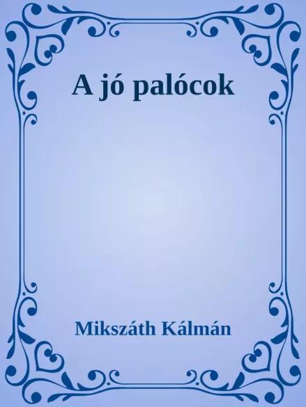 A jó palócok (e-könyv)