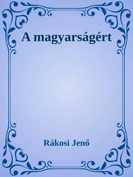 A magyarságért (e-könyv)