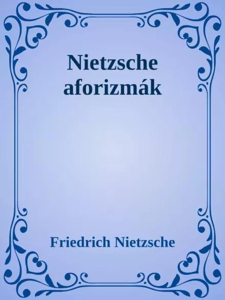 Nietzsche aforizmák (e-könyv)