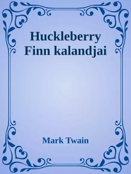 Huckleberry finn kalandjai (e-könyv)