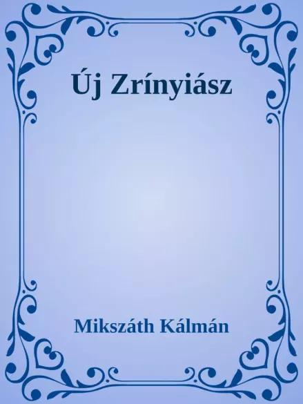 Új Zrínyiász (e-könyv)