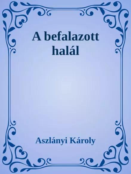 A befalazott halál (e-könyv)