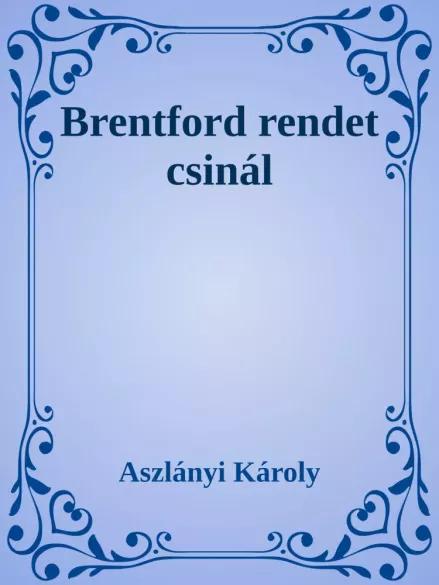 Brentford rendet csinál (e-könyv)