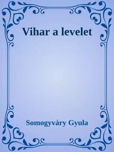 Vihar a levelet (e-könyv)