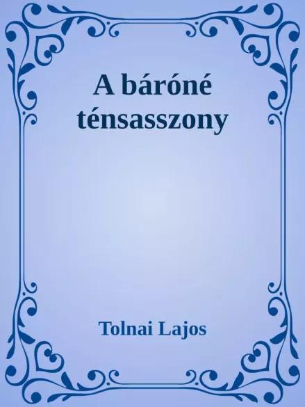 Báróné ténsasszony (e-könyv)