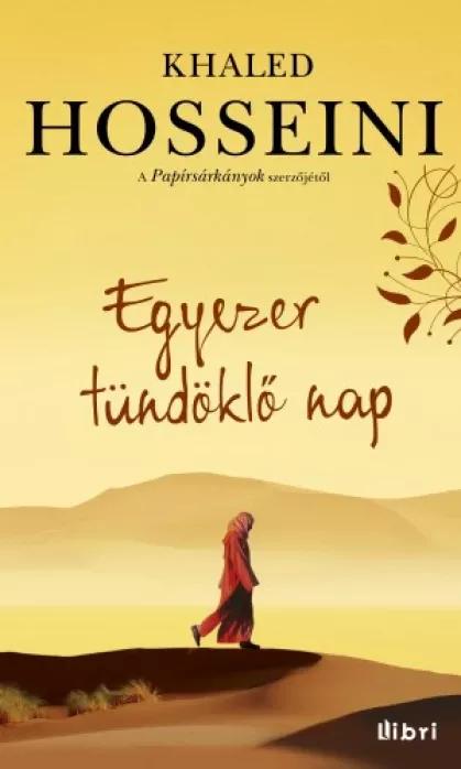 Egyezer tündöklő nap (e-könyv)