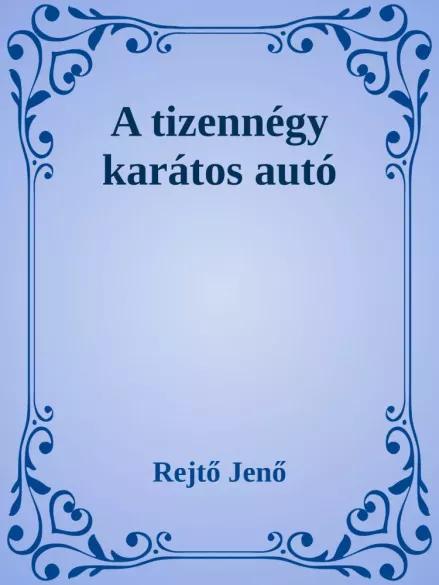 A tizennégy karátos autó (e-könyv)