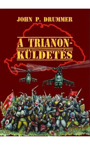 A Trianon-küldetés (e-könyv)