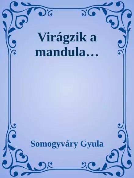 Virágzik a mandula (e-könyv)