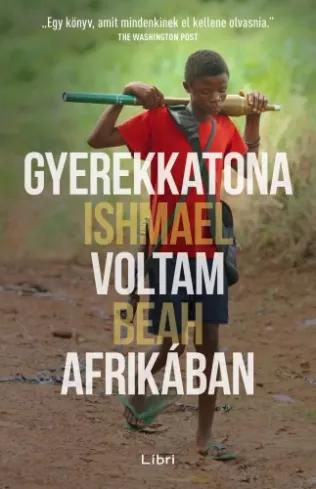 Gyerekkatona voltam Afrikában (e-könyv)
