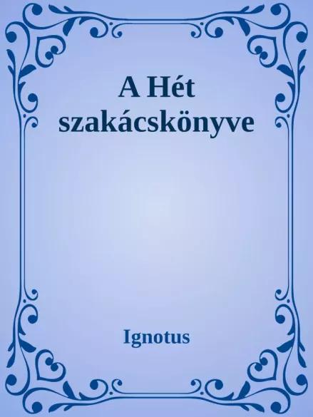 A hét szakácskönyve (e-könyv)