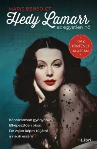Hedy Lamarr, az egyetlen nő (e-könyv)