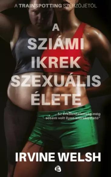 A sziámi ikrek szexuális élete (e-könyv)