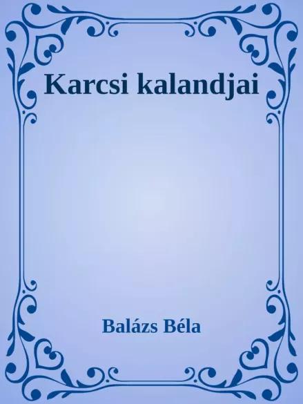 Karcsi kalandjai (e-könyv)